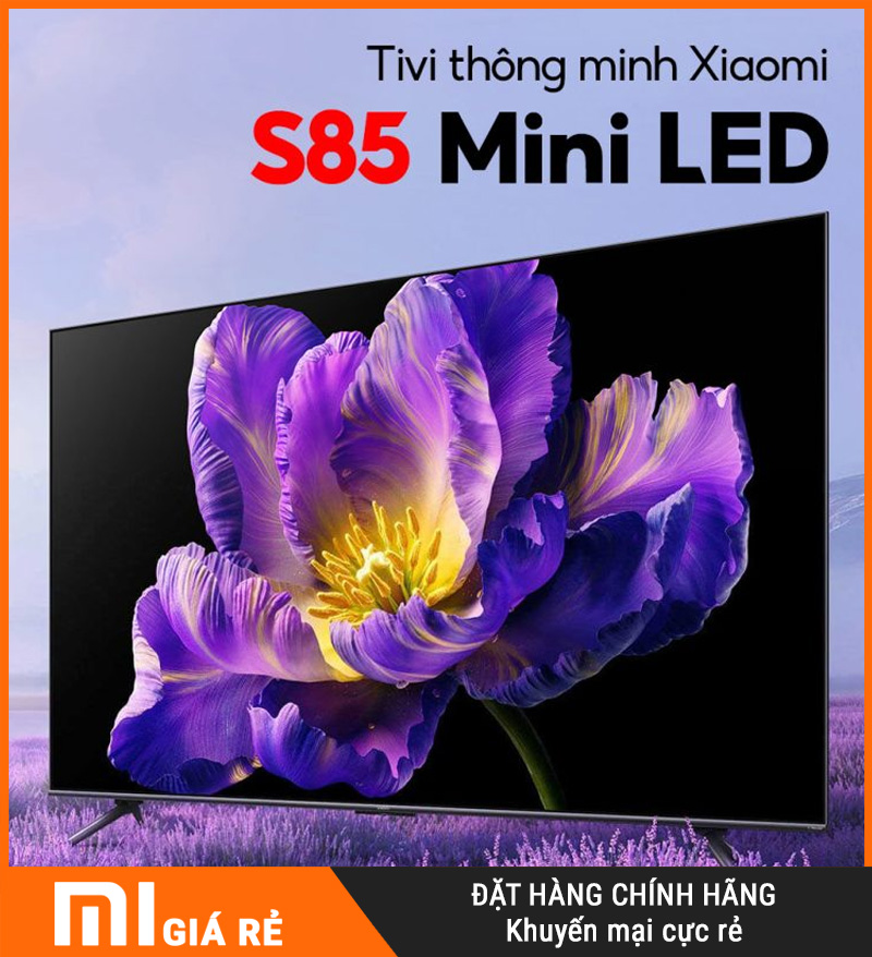 Tivi Xiaomi S85 Mini LED 85 Inch